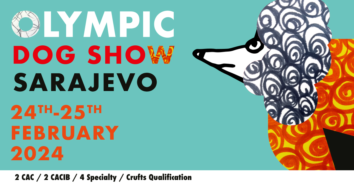 OnlineDogShows 24/02/2024 25/02/2024 Olympic Dog ShowSarajevo 2